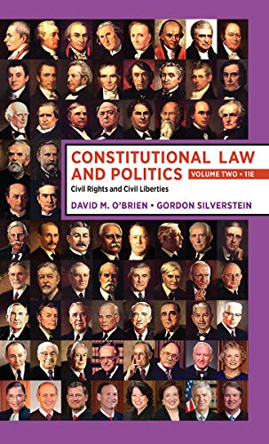 Constitutional Law and Politics: Volume 2: Civil Rights and Civil Liberties