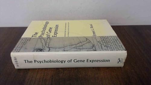 The Psychobiology of Gene Expression: Neuroscience and Neurogenesis in Hypnosis and the Healing Arts