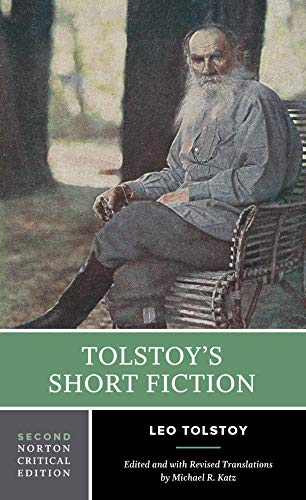 Tolstoy's Short Fiction: A Norton Critical Edition (Norton Critical Editions)