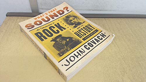 What's That Sound?: An Introduction to Rock and Its History