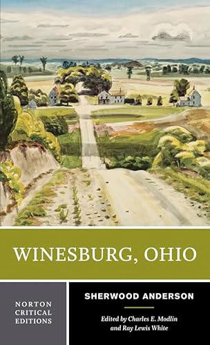 Winesburg, Ohio (Norton Critical Editions)