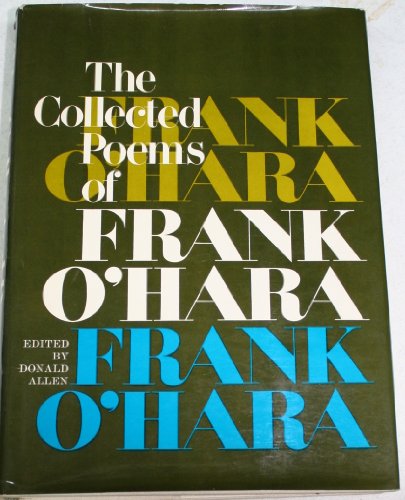 Collected Poems of Frank O'Hara