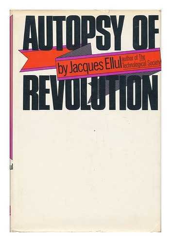 Autopsy of revolution