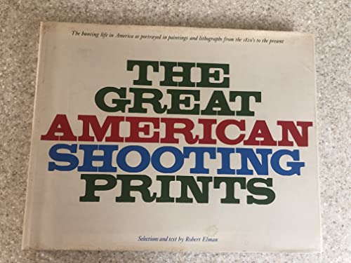 Great American Shooting Prints