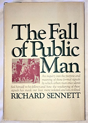 The fall of public man