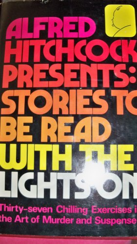 Alfred Hitchcock Presents: Stories to Be Read with the Lights on