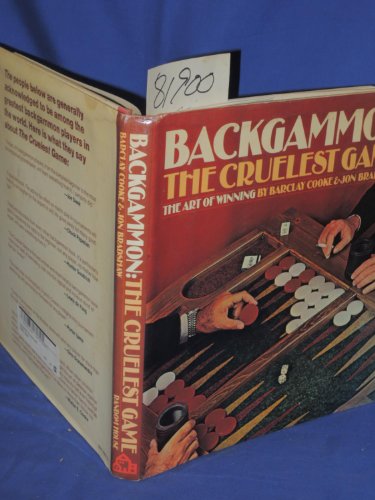 Backgammon: the cruelest game