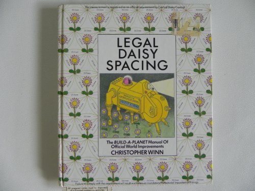 Legal Daisy Spacing: The Build-A Planet Manual of Official World Improvements