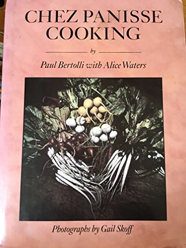 Chez Panisse Cooking