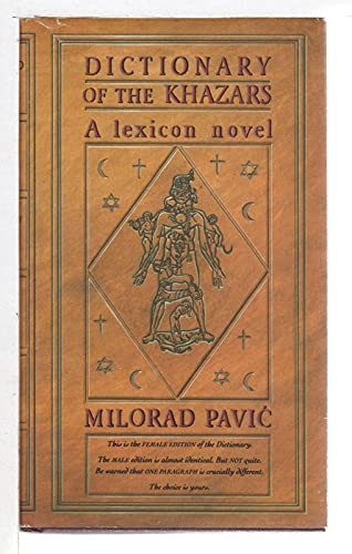 Dictionary of the Khazars: A Lexicon Novel in 100,000 Words