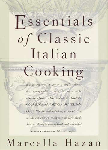 Essentials of Classic Italian Cooking: A Cookbook