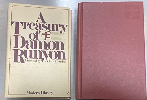 A Treasury of Damon Runyon, Selected, with an Introduction by Clark Kinnaird (Modern Library Edition)