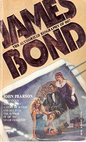 James Bond: The Authorized Biography of 007