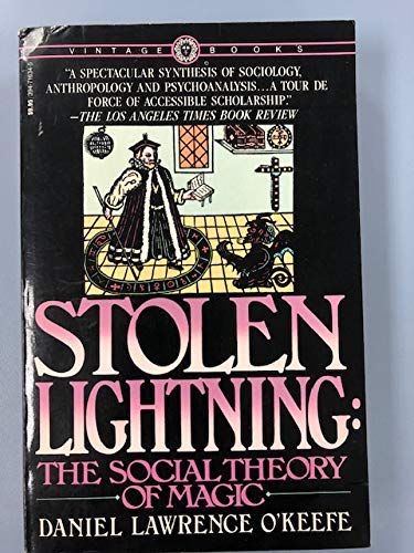 Stolen Lightning: The Social Theory of Magic
