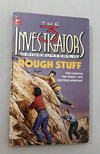 Rough Stuff (Three Investigators Crimebuster, Book 3)