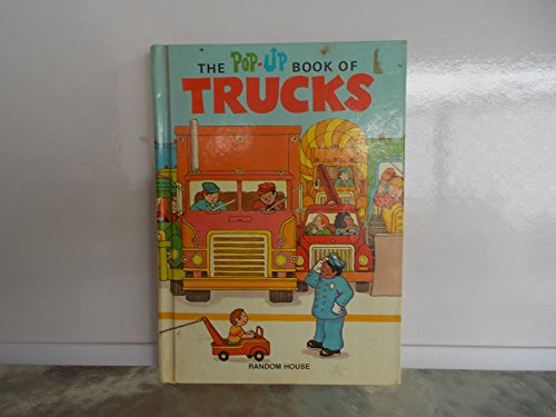 The Pop-Up Book of Trucks