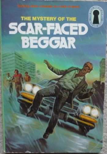 The Mystery of the Scar-faced Beggar (Three Investigators)