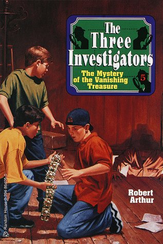 The Three Investigators in The Mystery of the Vanishing Treasure (The Three Investigators, No. 5)