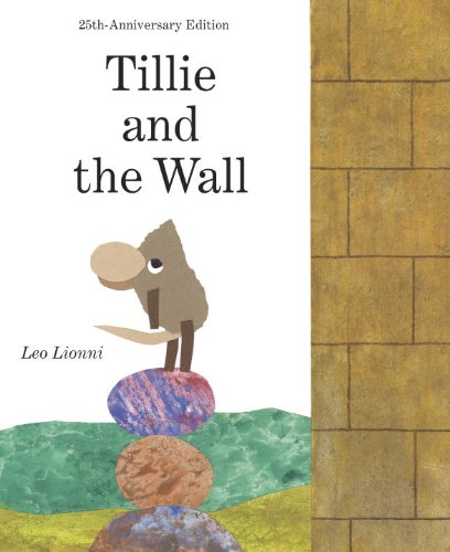 Cover of Tillie and the Wall by Lionni, Leo, library Book