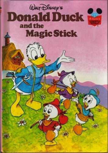 Cover of Donald Duck and the magic stick (Disney's wonderful world of reading) by Walt Disney Productions, hardcover Book