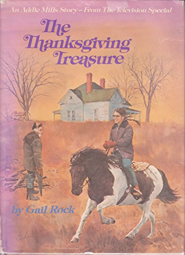 The Thanksgiving Treasure: An Addie Mills Story - From the Television Special