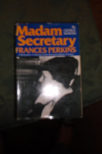 Madam Secretary, Frances Perkins