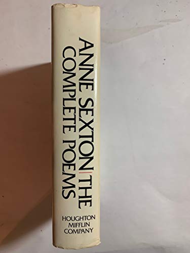 Anne Sexton: The Complete Poems