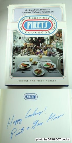 Piret's: The George and Piret Munger Cookbook