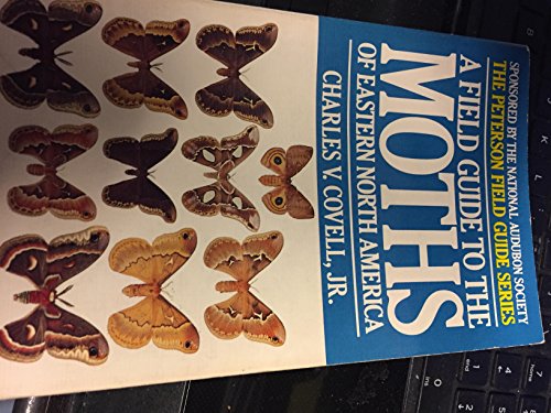 A Field Guide to Moths Eastern North America (Peterson Field Guide Series)