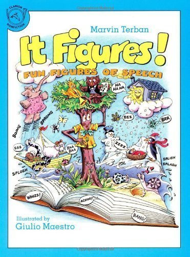 It Figures!: Fun Figures of Speech