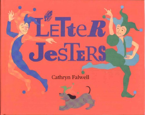 The Letter Jesters: A Kids' Guide to Letterforms