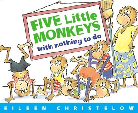 Five Little Monkeys With Nothing to Do