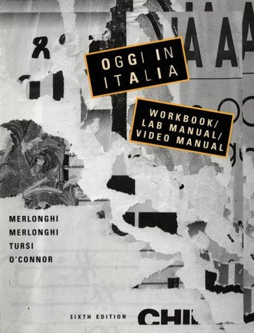 Oggi in Italia: A First Course in Italian : Workbook/Lab Manual/Video Manual