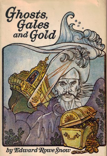 Ghosts, Gales and Gold.