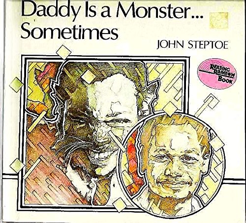 Daddy Is a Monster ... Sometimes