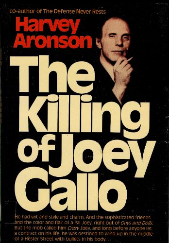 The killing of Joey Gallo