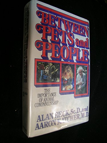 Between Pets and People: The Importance of Animal Companionship