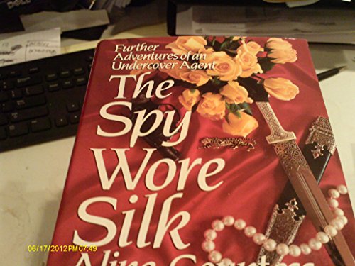 The Spy Wore Silk