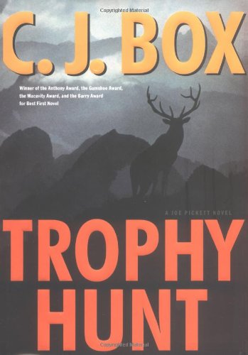 Trophy Hunt (A Joe Pickett Novel)