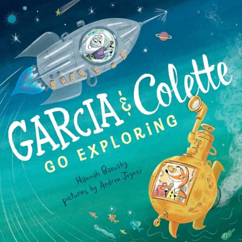 Garcia & Colette Go Exploring