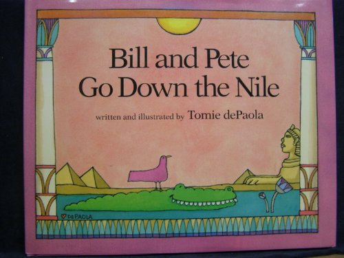 Bill and Pete Go Down the Nile