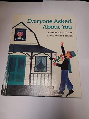 Everyone Asked about You