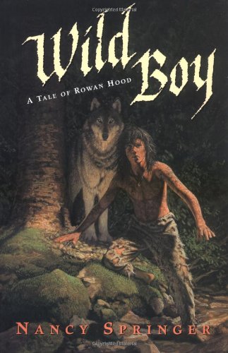 Wild Boy: A Tale of Rowan Hood