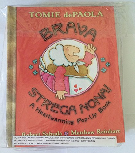 Brava, Strega Nona!: A Heartwarming Pop-Up Book