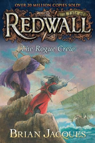 The Rogue Crew: A Tale of Redwall