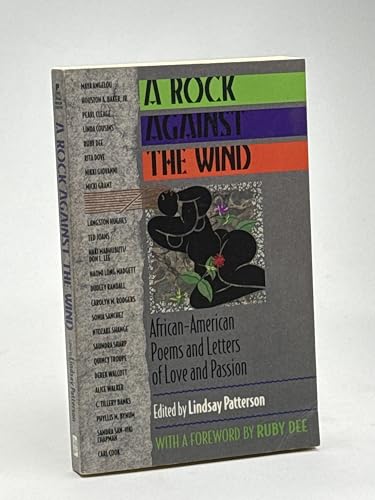 A Rock Against the Wind: African-American Poems and Letters of Love and Passion