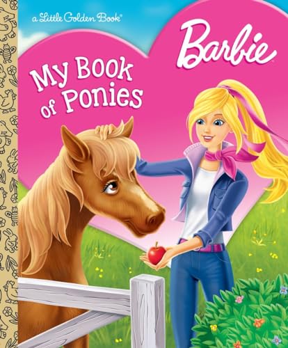 Barbie: My Book of Ponies (Barbie) (Little Golden Book)