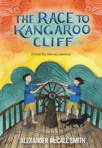 The Race to Kangaroo Cliff (School Ship Tobermory)