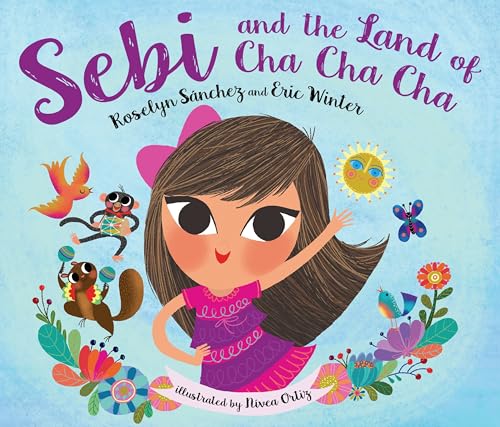 Sebi and the Land of Cha Cha Cha