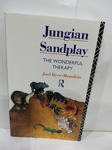 Jungian Sandplay: The Wonderful Therapy